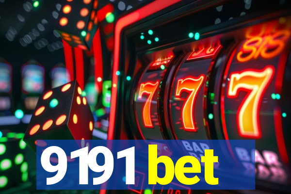 9191 bet